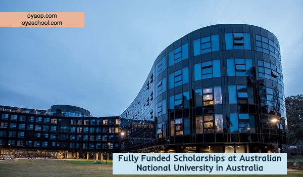 Fully Funded Scholarships at Australian National University in Australia