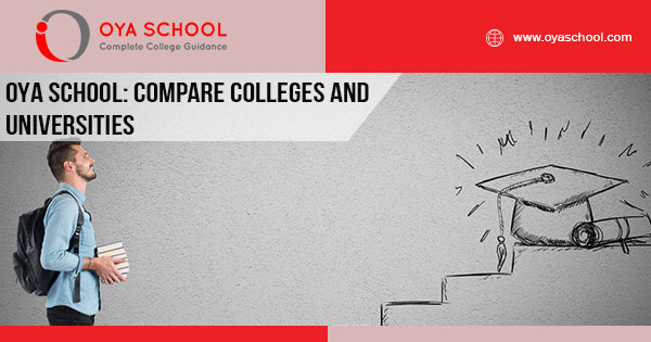 OYA School: Compare Colleges and Universities