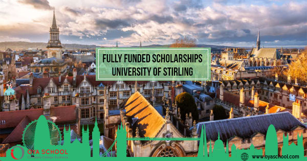 Fully Funded Scholarships in UK-University of Stirling