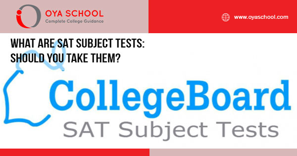 What Are SAT Subject Tests: Should You Take Them?